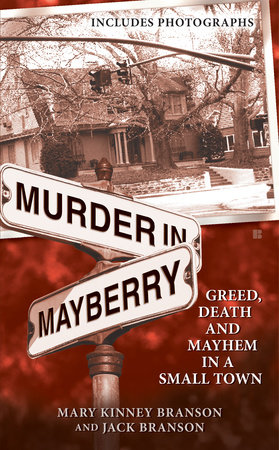 Murder in Mayberry by Mary Kinney Branson and Jack Branson