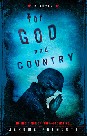 For God and Country by Jerome Prescott