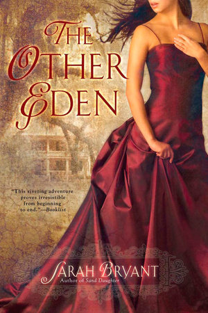 The Other Eden by Sarah Bryant