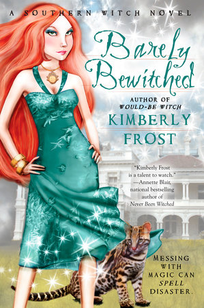 Barely Bewitched by Kimberly Frost