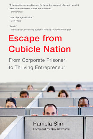 Escape From Cubicle Nation by Pamela Slim