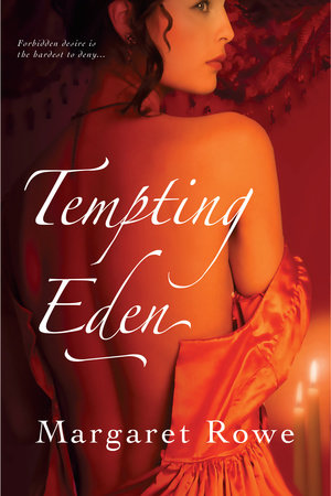 Tempting Eden by Margaret Rowe