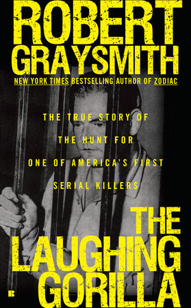 The Laughing Gorilla by Robert Graysmith
