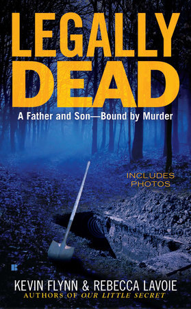 Legally Dead by Kevin Flynn and Rebecca Lavoie