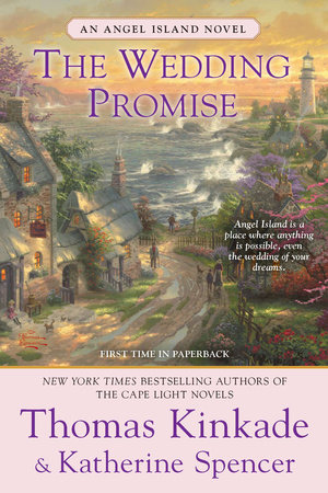 The Wedding Promise by Thomas Kinkade and Katherine Spencer
