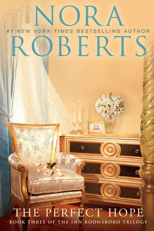 The Perfect Hope by Nora Roberts