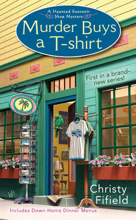 Murder Buys a T-Shirt by Christy Fifield