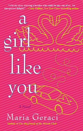 A Girl Like You by Maria Geraci