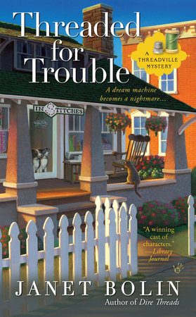 Threaded for Trouble by Janet Bolin