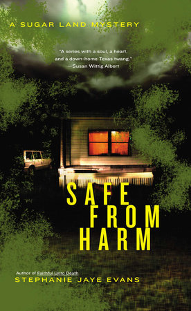 Safe From Harm by Stephanie Jaye Evans