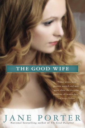 The Good Wife by Jane Porter