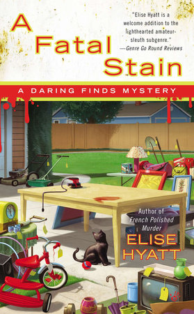 A Fatal Stain by Elise Hyatt