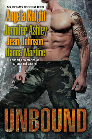 Unbound by Angela Knight, Jennifer Ashley, Jean Johnson and Hanna Martine
