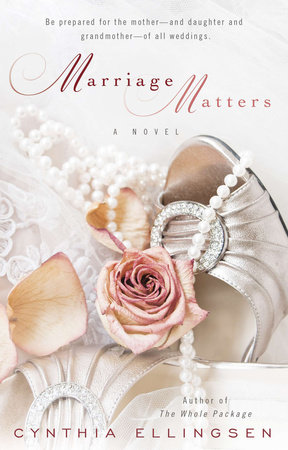 Marriage Matters by Cynthia Ellingsen