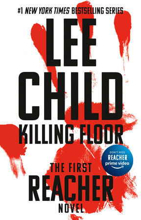 Killing Floor By Lee Child Penguinrandomhouse Com Books