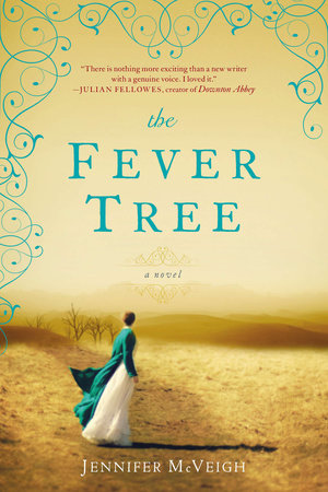 The Fever Tree by Jennifer McVeigh