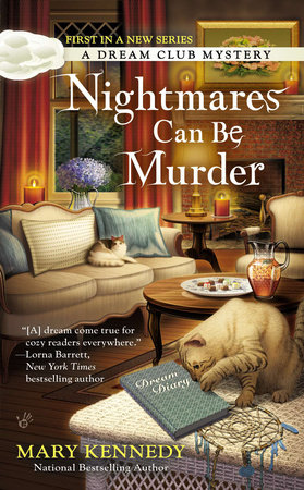 Nightmares Can Be Murder by Mary Kennedy