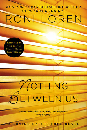 Nothing Between Us By Roni Loren Penguinrandomhouse Com Books