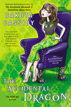 The Accidental Dragon by Dakota Cassidy