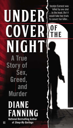 Under Cover of the Night by Diane Fanning
