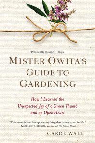 Mister Owita's Guide to Gardening