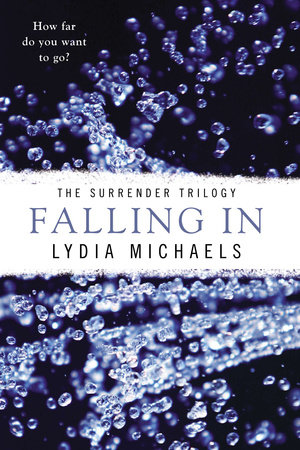 Falling In by Lydia Michaels