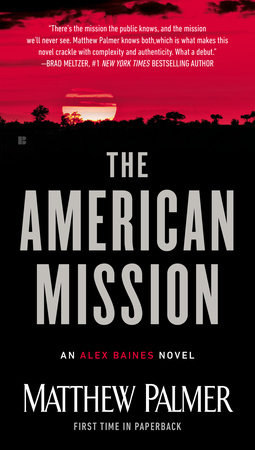 The American Mission by Matthew Palmer