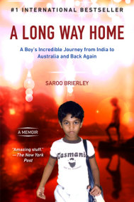 A Long Way Home by Saroo Brierley