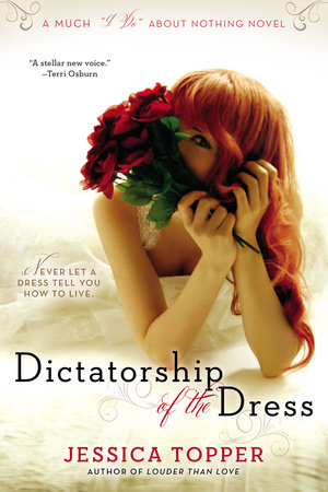 Dictatorship of the Dress by Jessica Topper