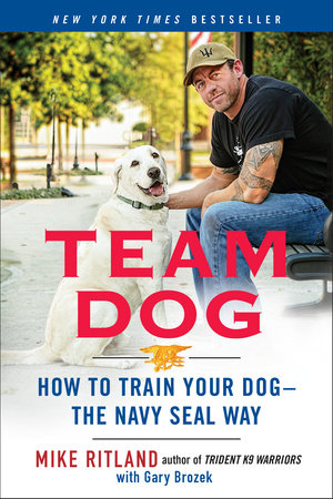 Team Dog by Mike Ritland