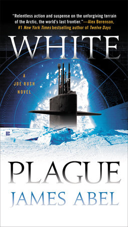 White Plague by James Abel