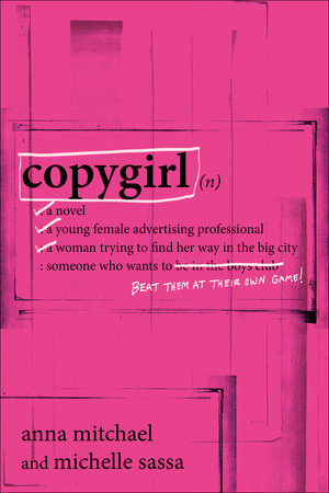 Copygirl by Anna Mitchael and Michelle Sassa