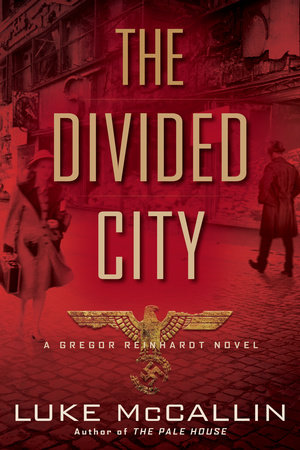 The Divided City by Luke McCallin