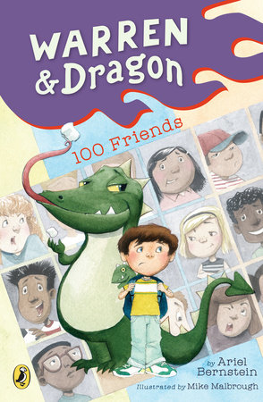 Warren & Dragon 100 Friends by Ariel Bernstein; Illustrated by Mike Malbrough