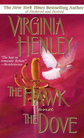 The Hawk and the Dove by Virginia Henley