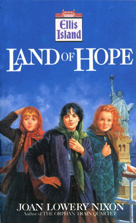 Land of Hope by Joan Lowery Nixon