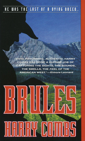 Brules by Harry Combs