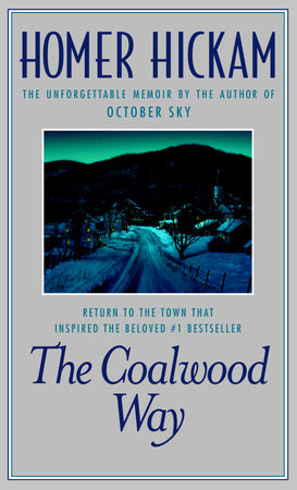 The Coalwood Way by Homer Hickam