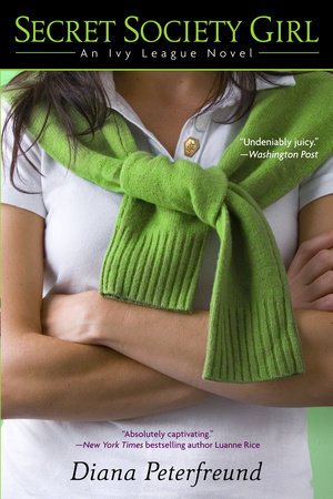 Secret Society Girl by Diana Peterfreund