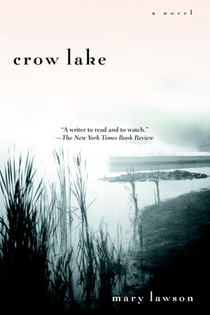 Crow Lake by Mary Lawson
