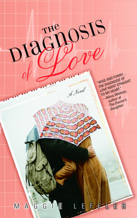 The Diagnosis of Love by Maggie Leffler