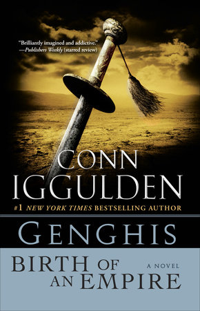 Genghis: Birth of an Empire by Conn Iggulden