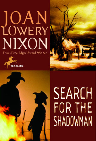 Search for the Shadowman by Joan Lowery Nixon