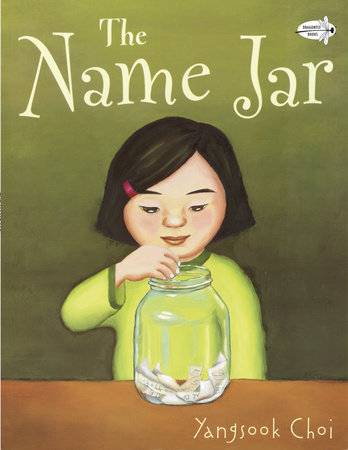 The Name Jar by Yangsook Choi