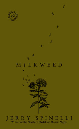Milkweed by Jerry Spinelli