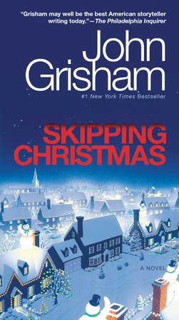 Skipping Christmas (Special Edition) by John Grisham
