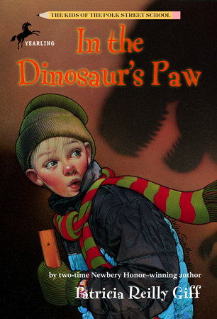 In the Dinosaur's Paw by Patricia Reilly Giff