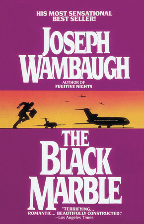 The Black Marble by Joseph Wambaugh