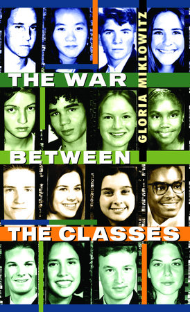 The War Between the Classes by Gloria Miklowitz