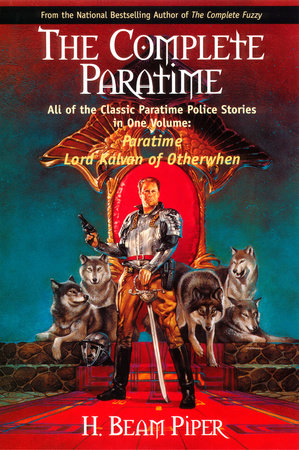 The Complete Paratime by H. Beam Piper